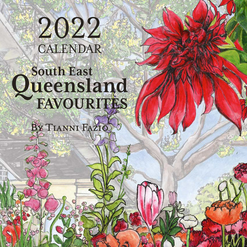 Cover of 2022 calendar titled 'South East Queensland Favourites' by Tianni Fazio. The image features colorful illustrations of native Australian flowers, including a prominent red flower in the foreground.